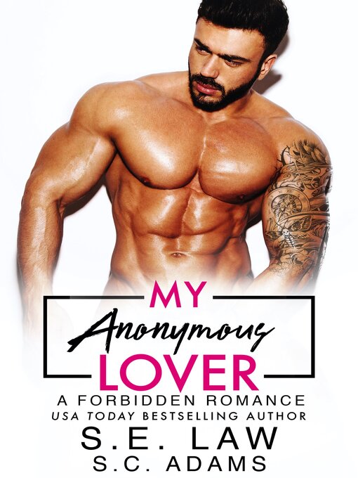 Title details for My Anonymous Lover by S.E. Law - Available